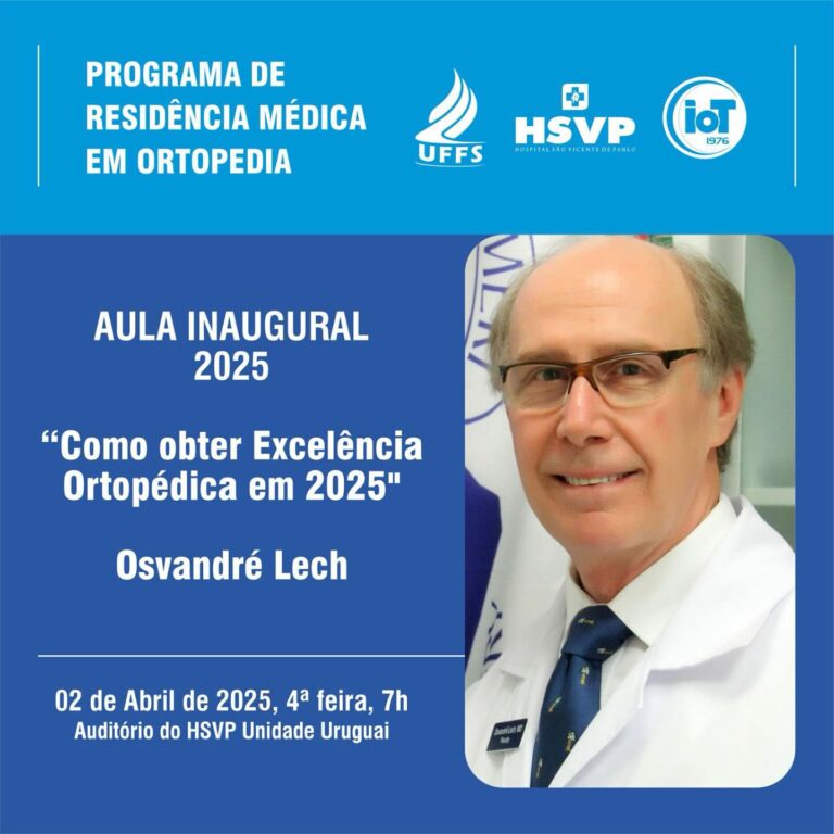 Aula Inaugural: como obter Excelência Ortopédica em 2025